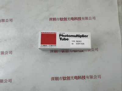 HAMAMATSU滨松 R6351 光电倍增管